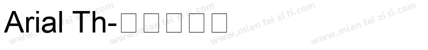 Arial Th字体转换